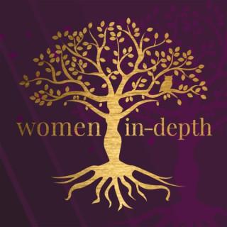 Women In-Depth:  Conversations about the Inner Lives of Women