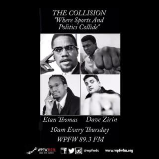 WPFW - The Collision: Sports and Politics