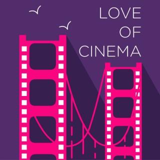 Love of Cinema