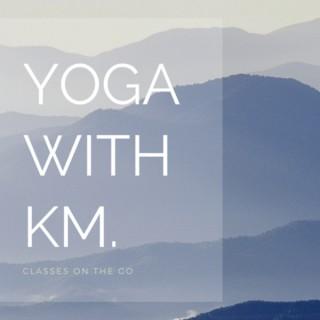 Yoga with KM