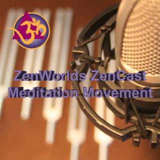 Zenworlds ZenCast