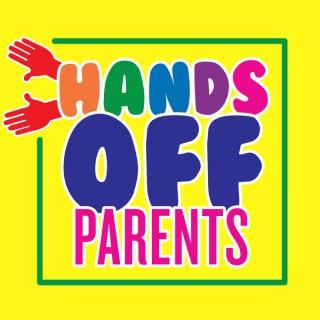 Hands Off Parents