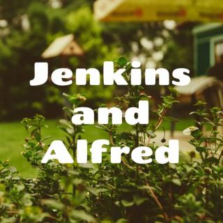 Jenkins and Alfred