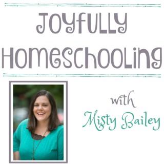 Joyfully Homeschooling