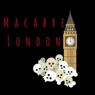 Macabre London Podcast