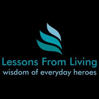 Lessons from Living