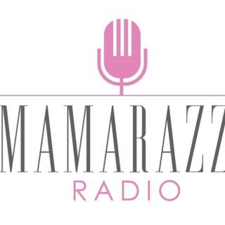 Mamarazzi Radio