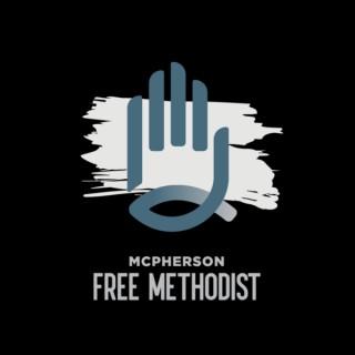 McPherson Free Methodist Church Podcast