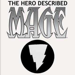 Mage The Hero Described