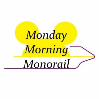 Monday Morning Monorail: A Walt Disney World Podcast