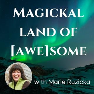 Magickal Land of Awesome