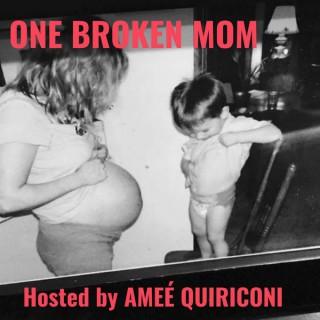 One Broken Mom