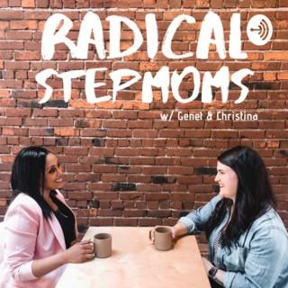 Radical Stepmoms