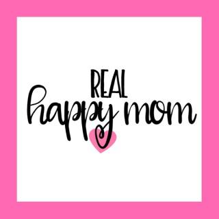 Real Happy Mom