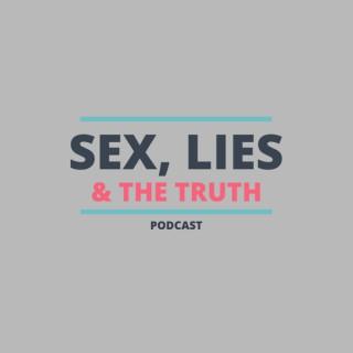 Sex, Lies & The Truth