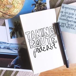 Taking Route Podcast | Expat Women Making the World Their Home