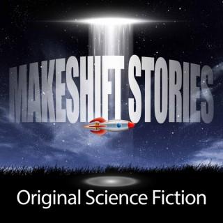 Original Science Fiction – Makeshift Stories