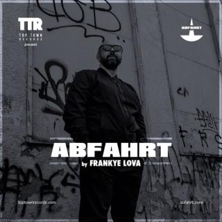 ABFAHRT by Frankye Lova