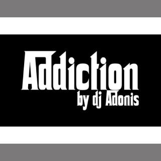 Addiction by DJ Adonis