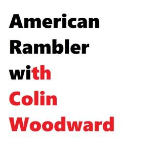 American Rambler with Colin Woodward