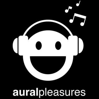 Aural Pleasures