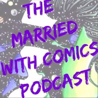 Married With Comics