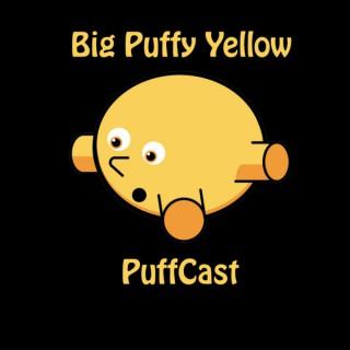 Big Puffy Yellow PuffCast