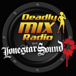 Bigupradio.com DEADLY MIX RADIO Show