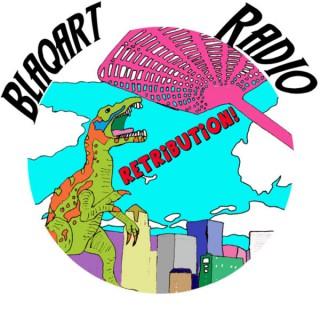 Blaqart Radio Retribution's Podcast