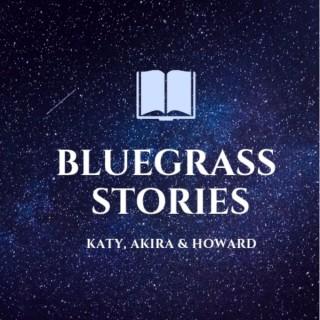 Bluegrass Stories w/Katy Daley, Akira Otsuka & Howard Parker