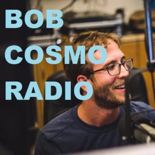 Bob Cosmo Radio