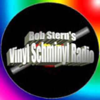 Bob Stern's Vinyl Schminyl Radio