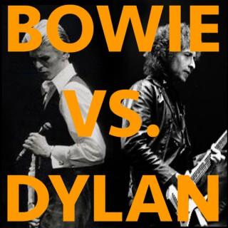 BOWIE VS. DYLAN