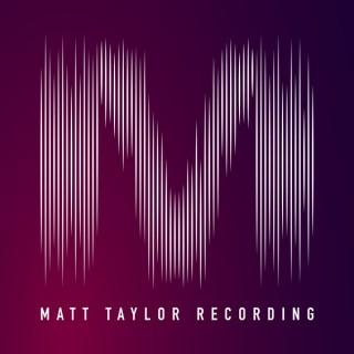 Matt Taylor Recording Podcast