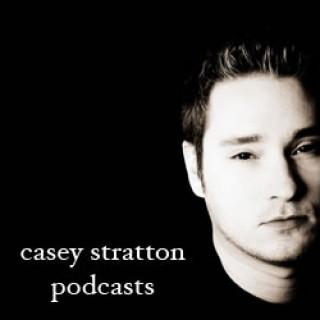 Casey Stratton Audio Podcasts