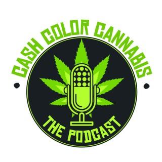 CashcolorcannabisPodcast