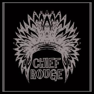 Chief Rougecast