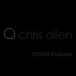 Chris Allen presents BOOM Podcast
