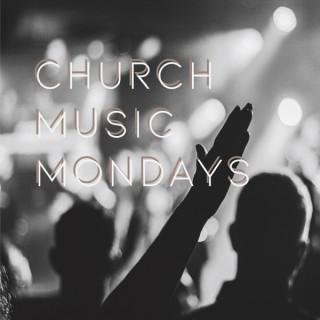 Church Music Mondays