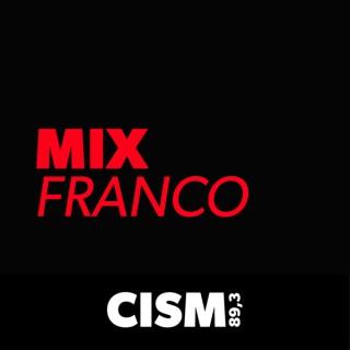CISM 89.3 : Mix Franco
