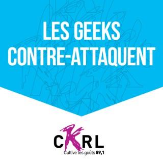CKRL : Les geeks contre-attaquent!