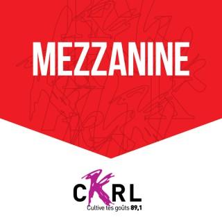 CKRL : Mezzanine