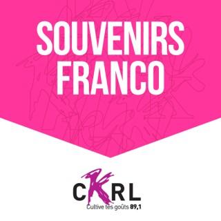CKRL : Souvenirs francos