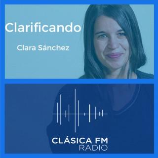 Clarificando - Clásica FM Radio