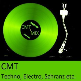 CMT - Techno, Electro, Schranz etc.