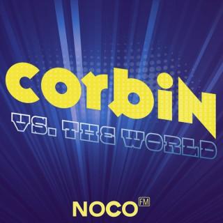 Corbin vs. The World