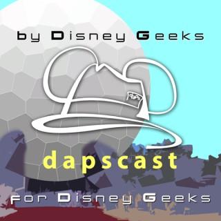 DAPscast - for Disney geeks by Disney geeks.
