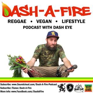 Dash-A-Fire Podcast