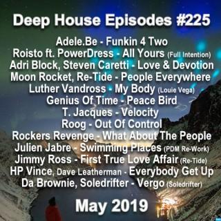 Deep House Episodes