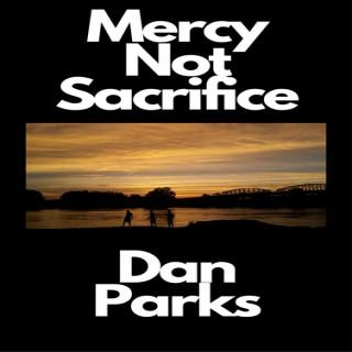 Mercy Not Sacrifice - Audiobook
